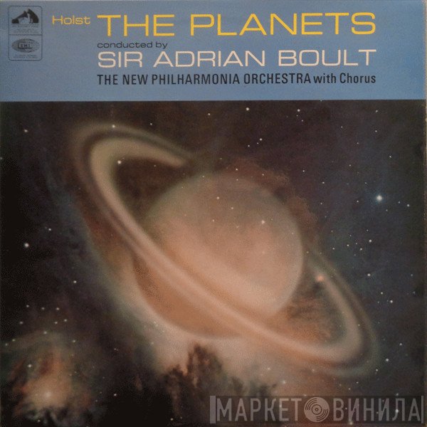 Sir Adrian Boult, New Philharmonia Orchestra, The Ambrosian Singers, Gustav Holst - The Planets