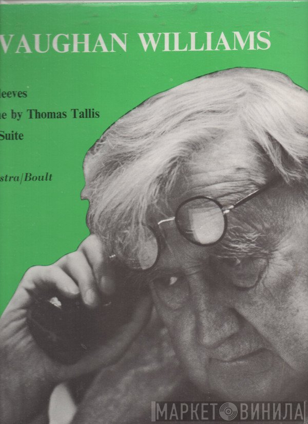 Sir Adrian Boult, Ralph Vaughan Williams, Orchester Der Wiener Staatsoper - Fantasia On Greensleeves - Fantasia On A Theme By Thomas Tallis - English Folk Song Suite