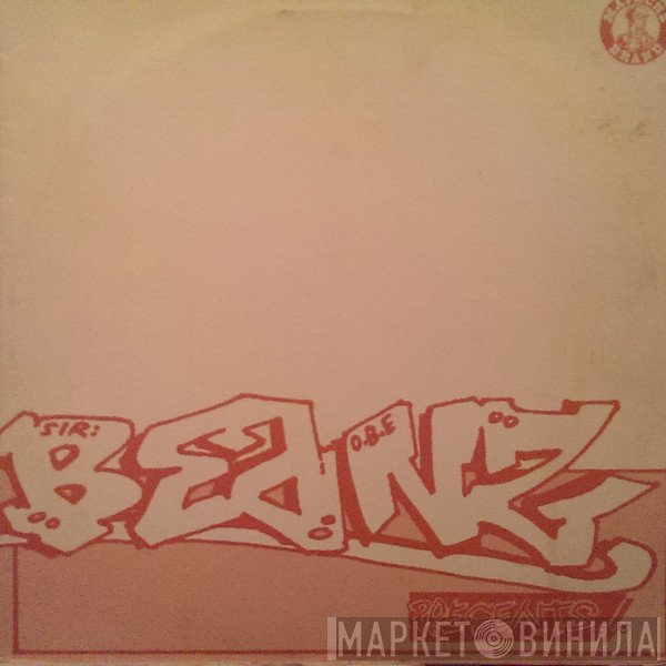 Sir Beanz OBE - Mars Attacks / Nothing Remains / Indecent Exposure
