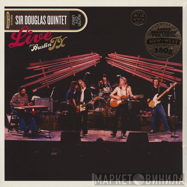 Sir Douglas Quintet - Live From Austin TX