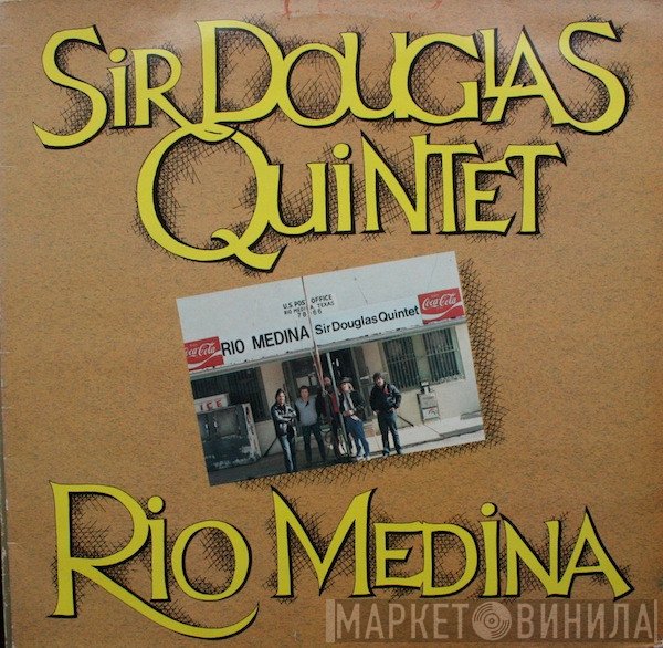 Sir Douglas Quintet - Rio Medina