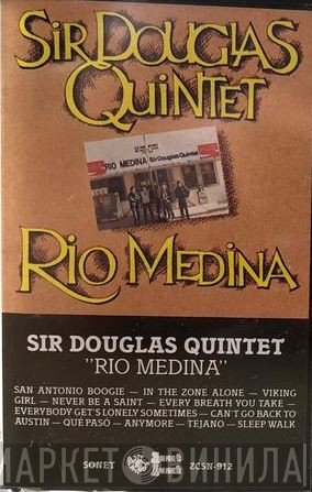 Sir Douglas Quintet  - Rio Medina