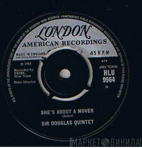 Sir Douglas Quintet - She's About A Mover