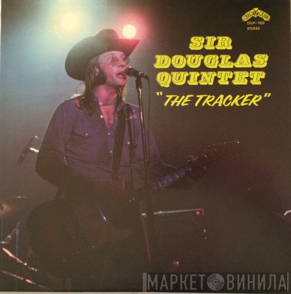 Sir Douglas Quintet  - The Tracker