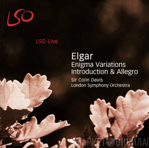 Sir Edward Elgar, Sir Colin Davis, The London Symphony Orchestra  - Enigma Variations / Introduction & Allegro