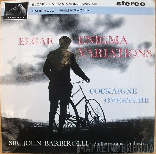 Sir Edward Elgar, Sir John Barbirolli, Philharmonia Orchestra  - Enigma Variations / Cockaigne Overture