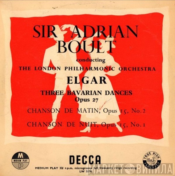 Sir Edward Elgar, The London Philharmonic Orchestra, Sir Adrian Boult - Three Bavarian Dances / Chanson de Matin / Chanson de Nuit