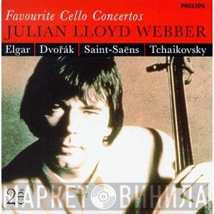 Sir Edward Elgar, Antonín Dvořák, Camille Saint-Saëns, Julian Lloyd Webber, Pyotr Ilyich Tchaikovsky - Favourite Cello Concertos