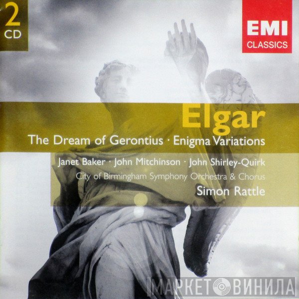 Sir Edward Elgar, Janet Baker, City Of Birmingham Symphony Orchestra, Sir Simon Rattle, John Mitchinson, John Shirley-Quirk, City Of Birmingham Symphony Orchestra Chorus - The Dream of Gerontius - Enigma Variations