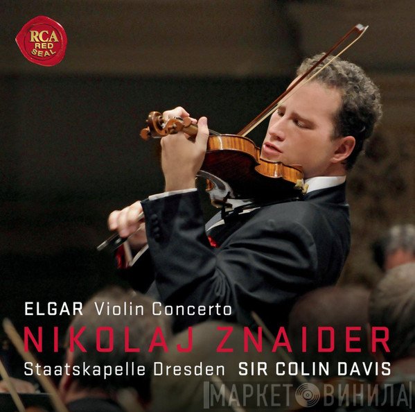 Sir Edward Elgar, Nikolaj Znaider, Staatskapelle Dresden, Sir Colin Davis - Violin Concerto