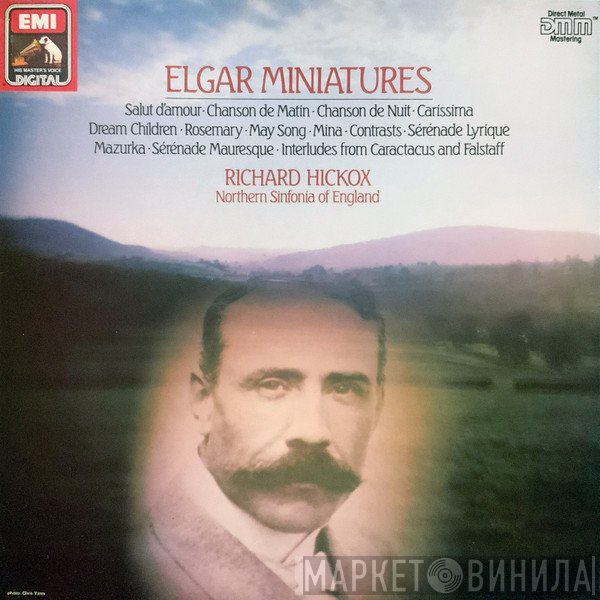 Sir Edward Elgar, Richard Hickox, Northern Sinfonia  - Elgar Miniatures