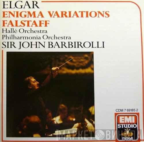Sir Edward Elgar, Sir John Barbirolli, Hallé Orchestra, Philharmonia Orchestra  - Enigma Variations, Falstaff