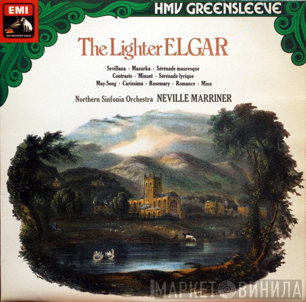 Sir Edward Elgar, Sir Neville Marriner, Northern Sinfonia - The Lighter Elgar