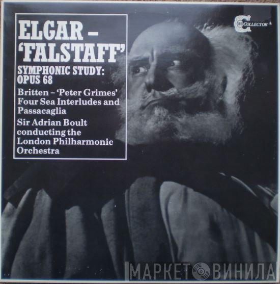 Sir Edward Elgar, The London Philharmonic Orchestra, Sir Adrian Boult, Benjamin Britten - Elgar - 'Falstaff' Symphonic Study: Opus 68