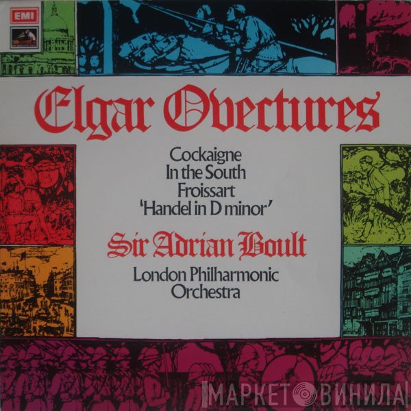 Sir Edward Elgar, The London Philharmonic Orchestra, Sir Adrian Boult - Elgar Overtures