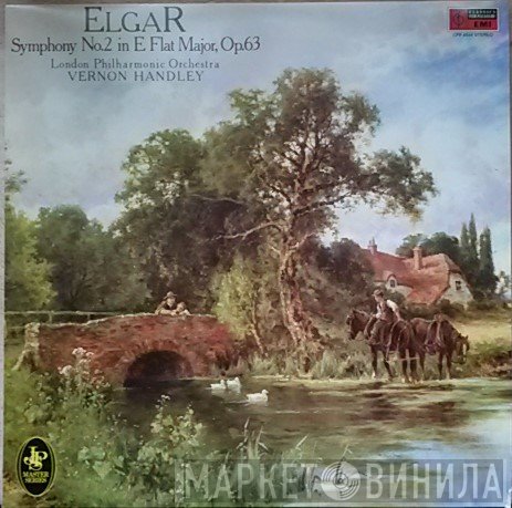 Sir Edward Elgar, The London Philharmonic Orchestra, Vernon Handley - Symphony No.2 in E Flat Major, Op.63