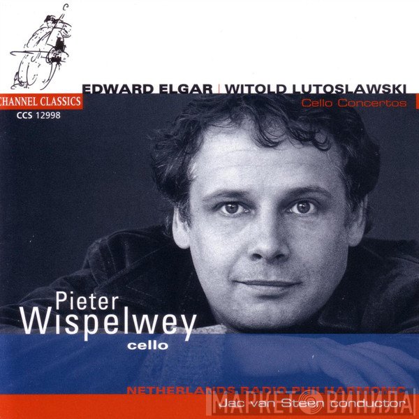 Sir Edward Elgar, Witold Lutoslawski, Pieter Wispelwey, Jac van Steen, Radio Filharmonisch Orkest - Pieter Wispelwey Plays Elgar And Lutoslawski