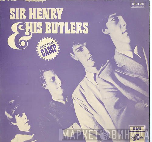 Sir Henry & His Butlers  - Camp