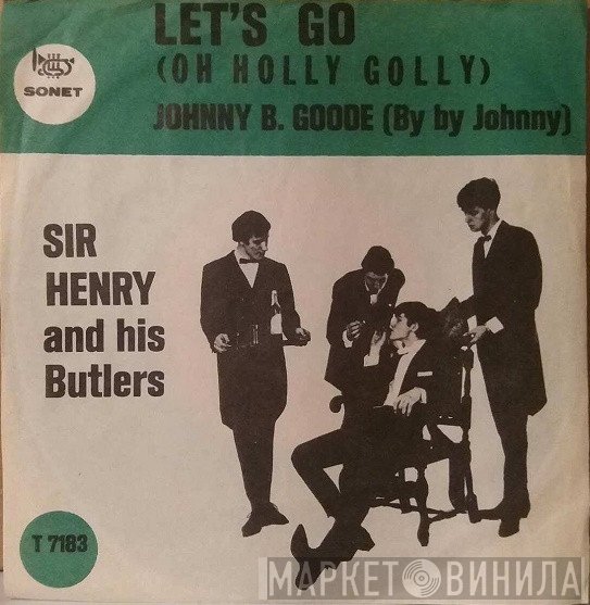 Sir Henry & His Butlers  - Let's Go