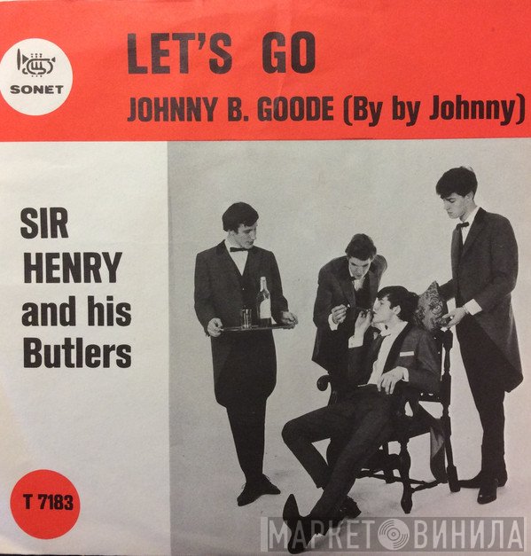 Sir Henry & His Butlers  - Let's Go