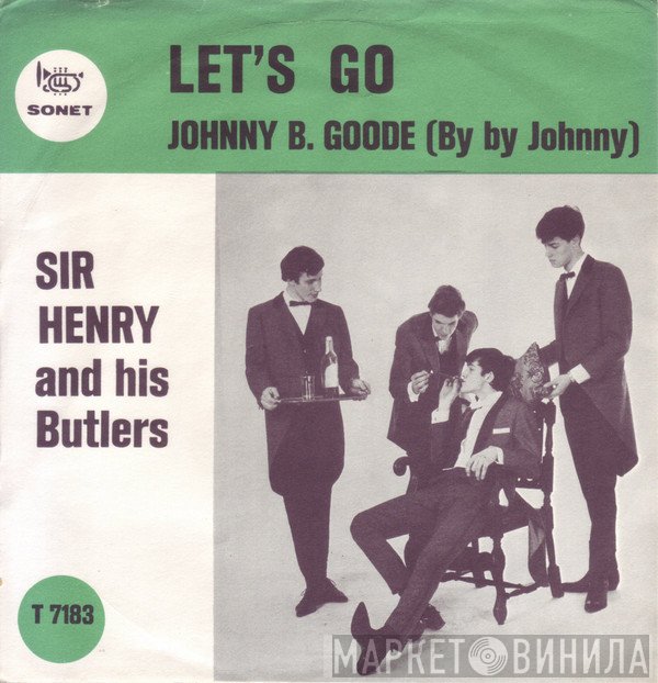 Sir Henry & His Butlers  - Let's Go