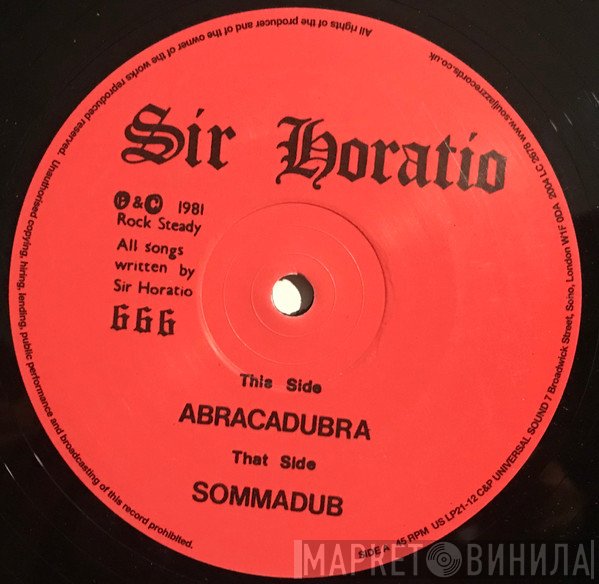 Sir Horatio  - Abracadubra / Sommadub