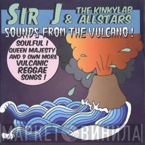 Sir J & The Kinkylab Allstars - Sounds From The Vulcano