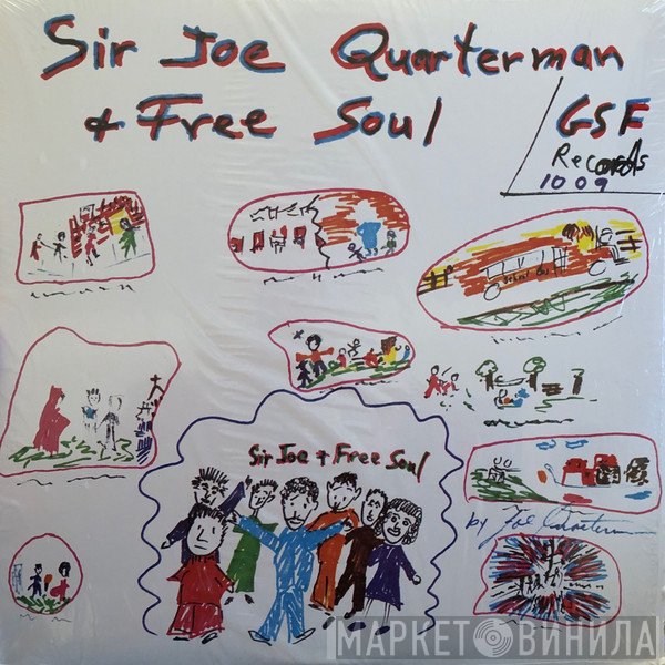 Sir Joe Quarterman & Free Soul - Sir Joe Quarterman & Free Soul