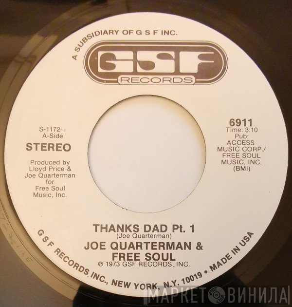 Sir Joe Quarterman & Free Soul - Thanks Dad