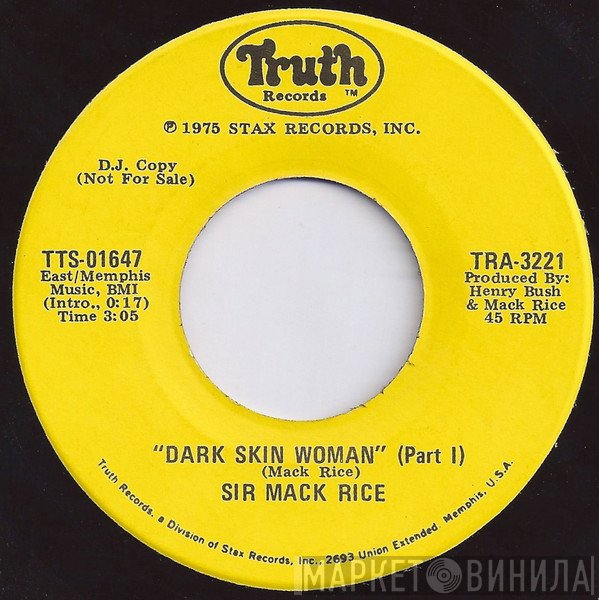 Sir Mack Rice - Dark Skin Woman