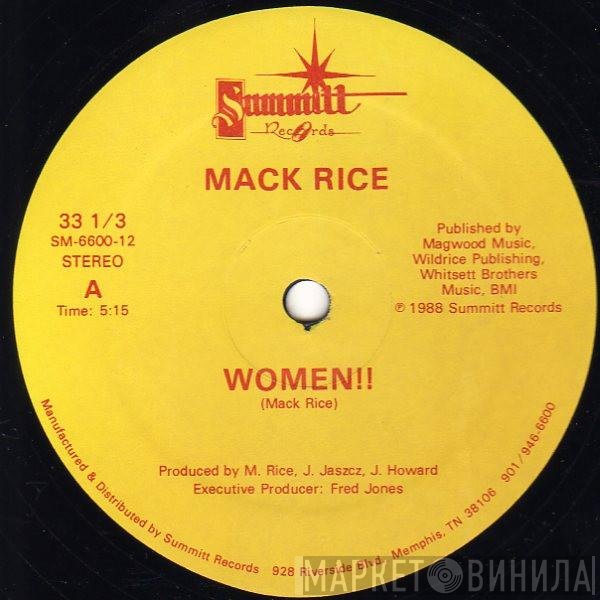 Sir Mack Rice  - Women!!