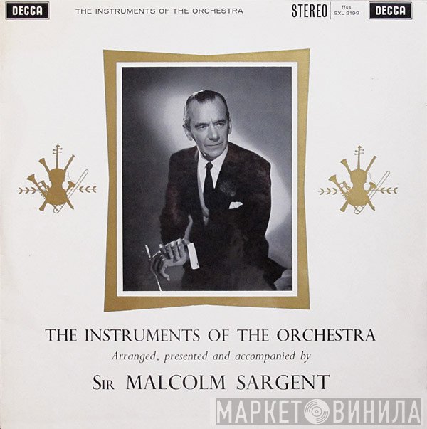 Sir Malcolm Sargent  - The Instruments Of The Orchestra
