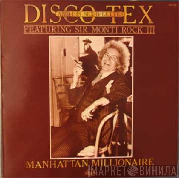 Sir Monti Rock III, Disco Tex & His Sex-O-Lettes - Manhattan Millionaire