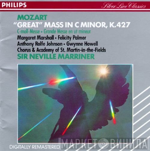 Sir Neville Marriner, Wolfgang Amadeus Mozart, The Academy Of St. Martin-in-the-Fields, Margaret Marshall, Felicity Palmer, Anthony Rolfe Johnson, Gwynne Howell - Great Mass In C Minor
