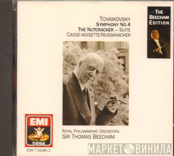 Sir Thomas Beecham, Pyotr Ilyich Tchaikovsky - Symphony No. 4 - The Nutcracker, Suite
