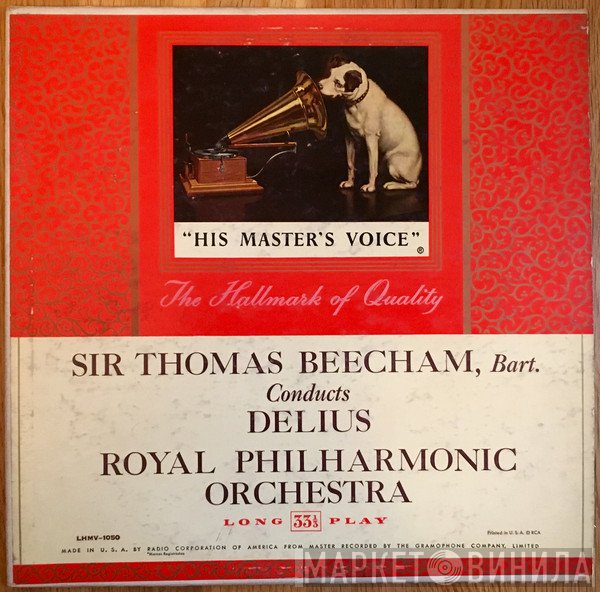 Sir Thomas Beecham, The Royal Philharmonic Orchestra  - Beecham Conducts Delius