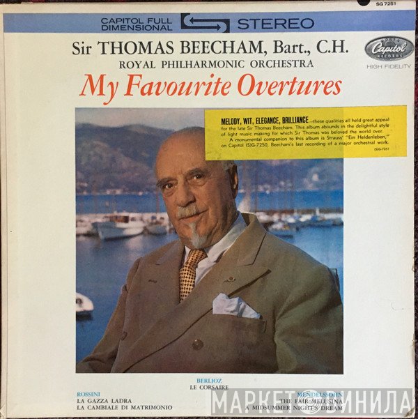 Sir Thomas Beecham, The Royal Philharmonic Orchestra  - My Favourite Overtures