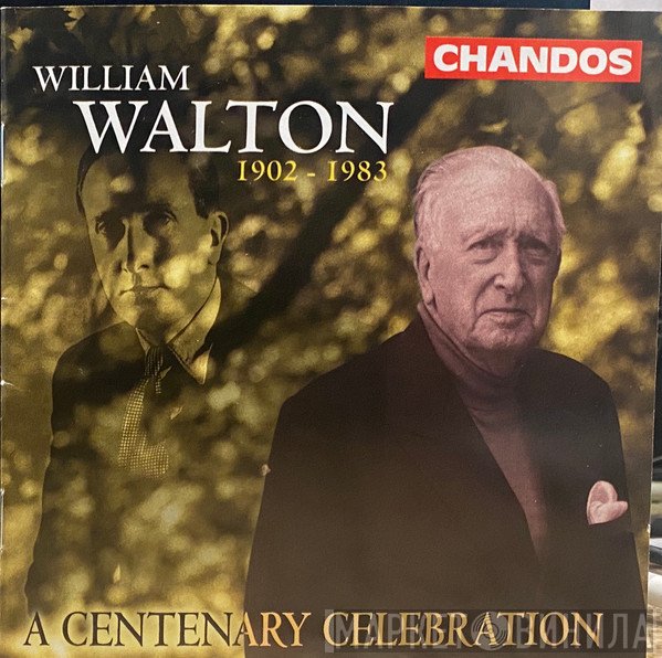 Sir William Walton - A Centenary Celebration