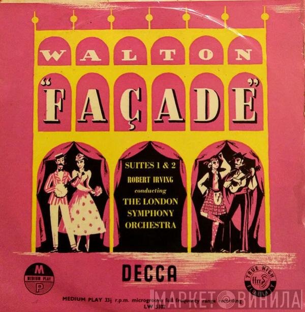 Sir William Walton, Robert Irving , The London Symphony Orchestra  - Façade