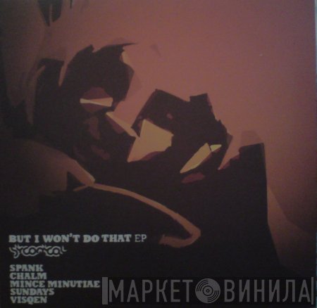 Sirconical - But I Won't Do That