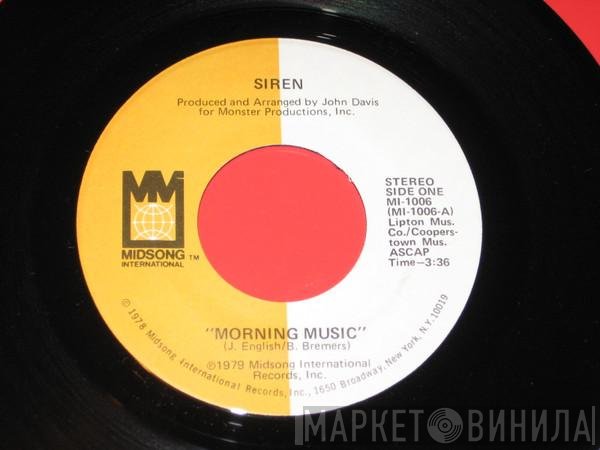 Siren  - Morning Music / Open Up For Love