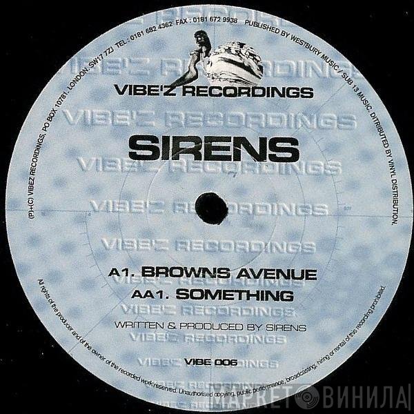Sirens  - Browns Avenue / Something