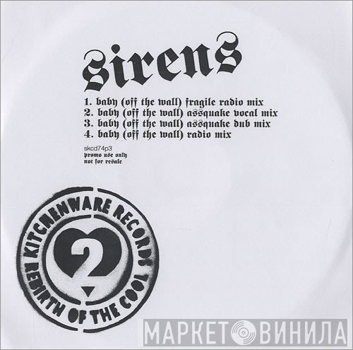 Sirens - Baby (Off The Wall)