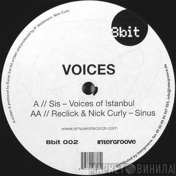Sis / Reclick & Nick Curly  - Voices