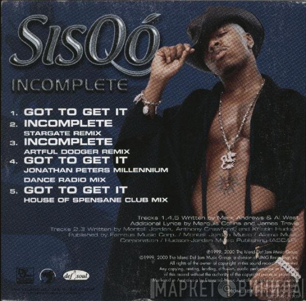 Sisqo  - Got To Get It / Incomplete