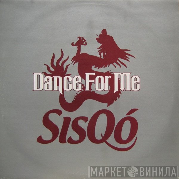 Sisqo - Dance For Me