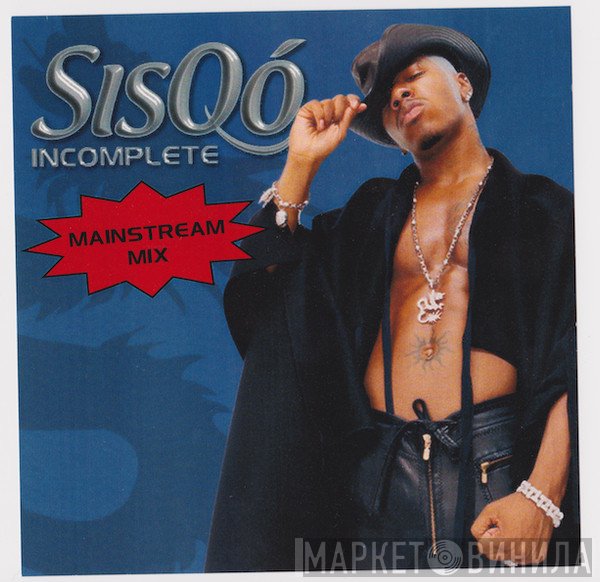 Sisqo  - Incomplete