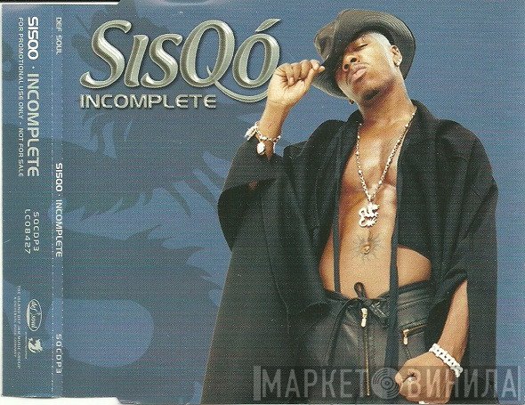 Sisqo  - Incomplete