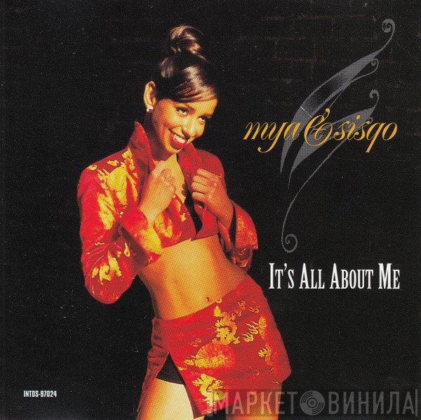 Sisqo, Mya - It's All About Me