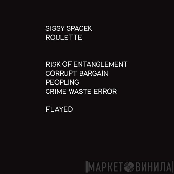 Sissy Spacek  - Roulette